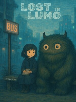 cover image of Lost in Lumo